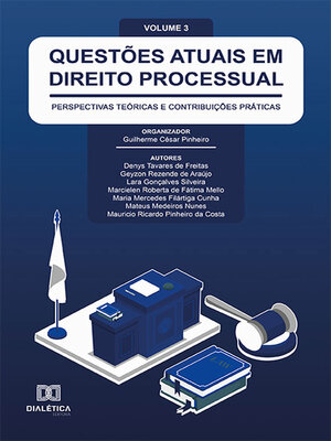 cover image of Questões atuais em Direito Processual Volume 3